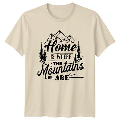 Home Is Where The Mountains Are T-Shirt, Adventure Travel Shirt