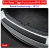 Car Trunk Door Threshold Strip Anti Scratch Dirt Interior Protective Sticker Film for Chery Tiggo 9 China Market 2026 2026 2026