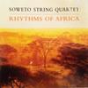CD SOWETO STRING QUARTET Rhythms Of Africa 74321684542 WRASSE 1999 UK Europ Weltmusik Gebraucht