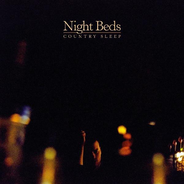 CD NIGHT BEDS - Country Sleep 692548 Dead Oceans 2013 Europe Pop Used