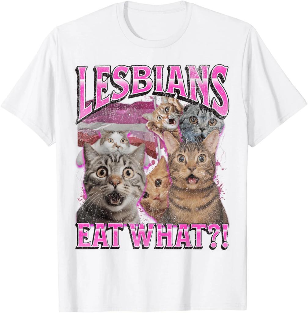 Lesbians Eat What Funny Cat Gay Pride LGBTQ Pun Bootleg TShirt Clothing Graphic Short Sleeve Shirt Men Women AllSeason