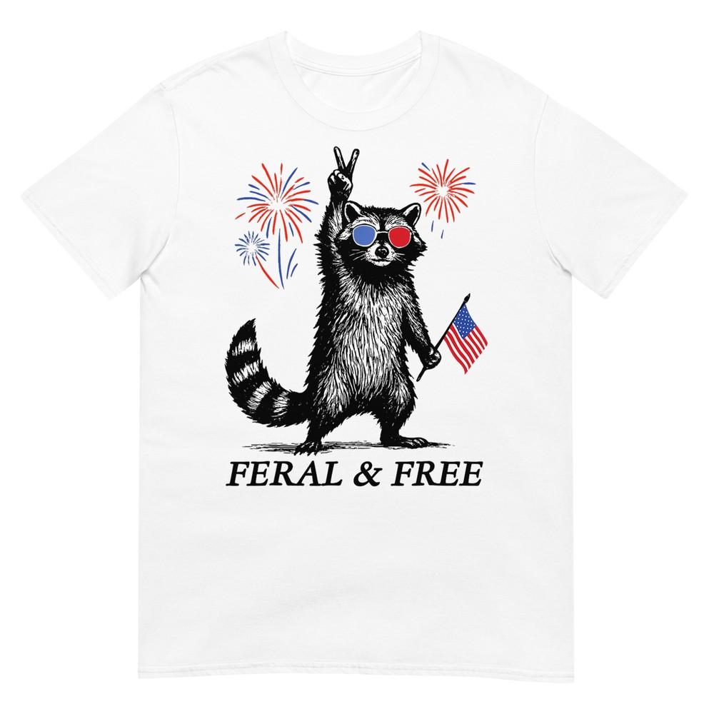 Feral Free Funny Patriotic Racoon Feral And Free 4th July TShirt