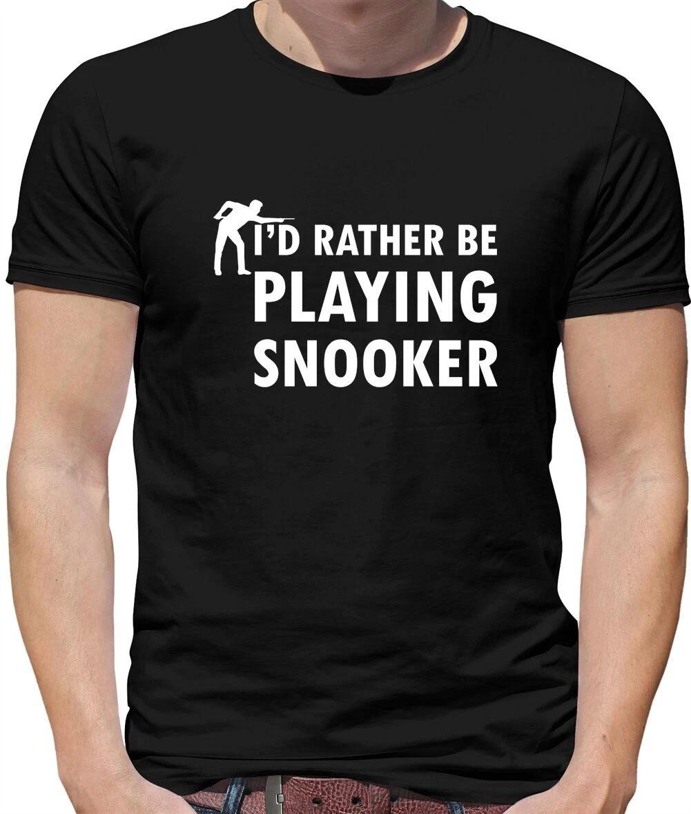 I d Rather Be Playing Snooker - Mens T-Shirt - 147 Crucible Ronnie Player Fan XS