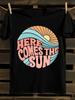 Pink Retro Here Comes The Sun T-Shirt