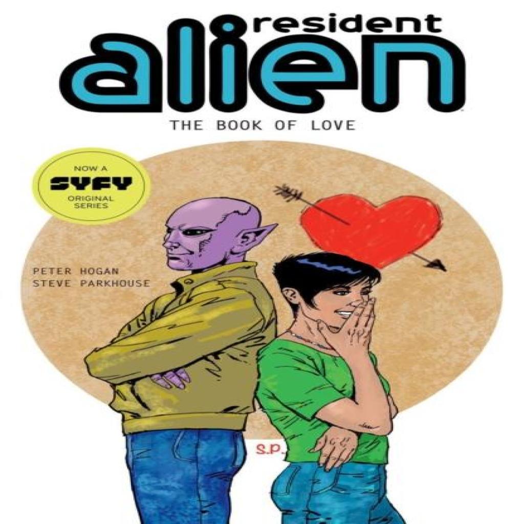 Resident Alien Volume 7 The Book of Love by Steve Parkhouse Paperback Book 9781506733708