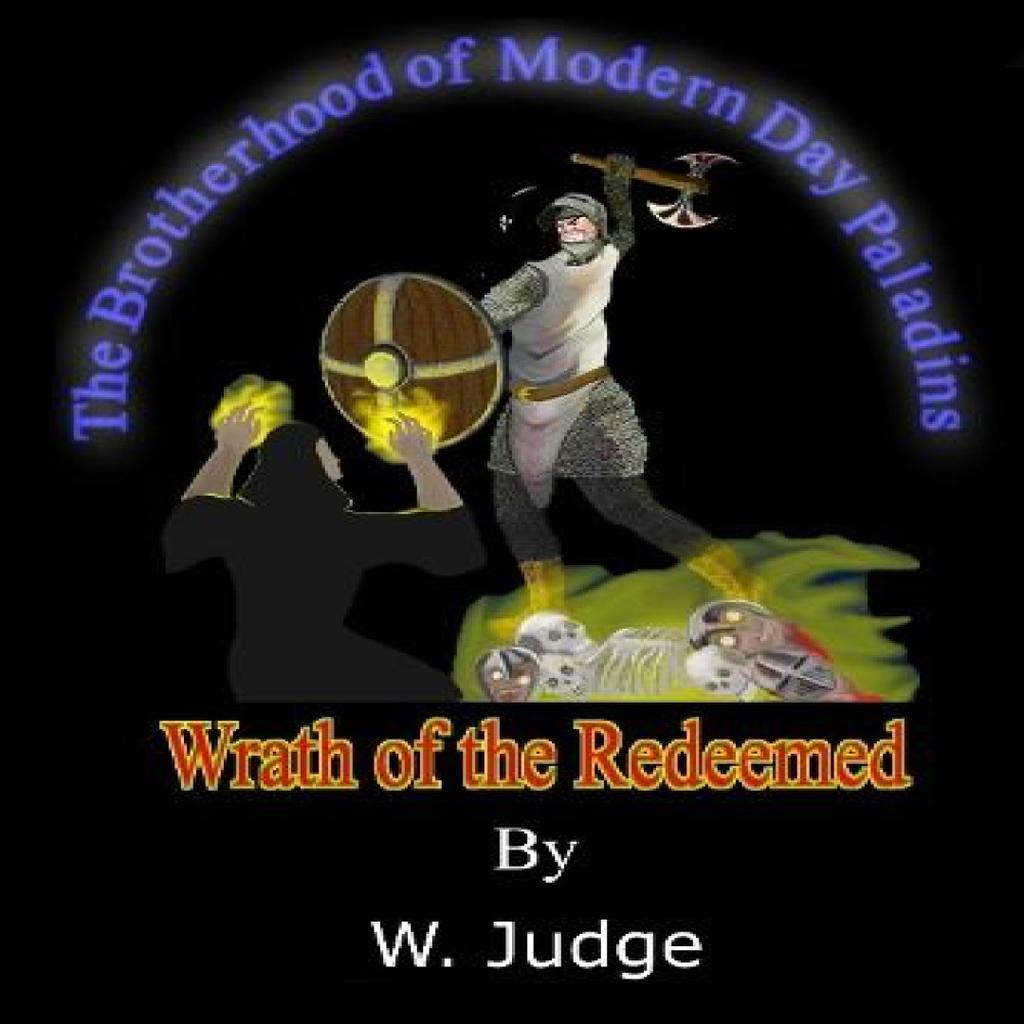 Wrath of the Redeemed by W Judge Paperback Book 9781837941841