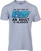 Funny Birthday Humor T-Shirts for Men, Women, Boys, and Girls - Bday Celebration Gift Tee Shirts for 18th, 30th, 40th Present