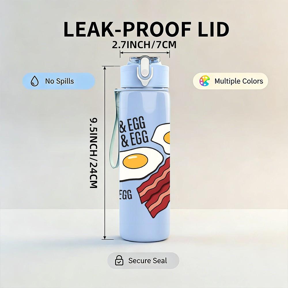 1PC Bacon Egg Breakfast Text 750ml Color Plastic Sports Water Bottle Leakproof Flip Straw Lid Suitable for Sports Office Home Use