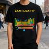 Can I Lick It Periodic Table Funny Science Teacher Student T Shirt Men Women Cotton T Shirts Short Sleeve Tops Oversized T Shirt
