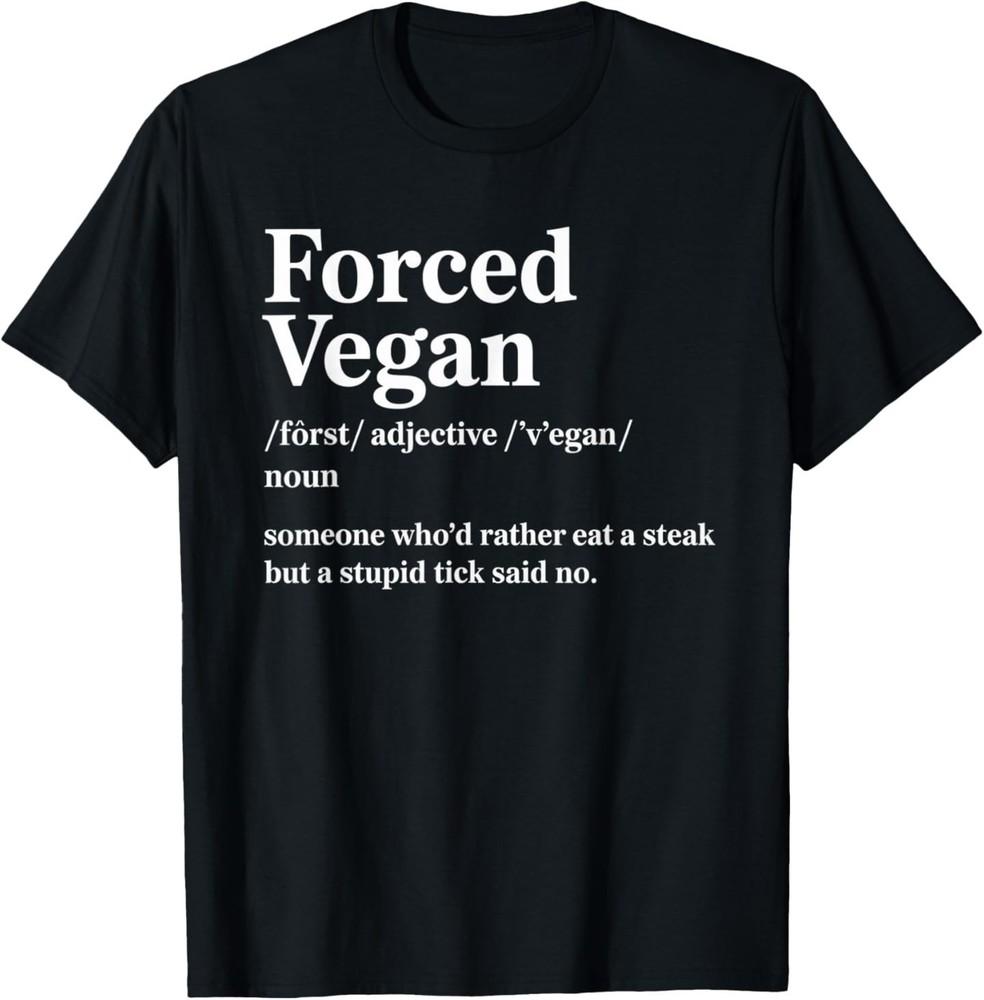 Forced Vegan Funny Definition Humor for Food Lovers T-Shirt Unisex T-Shirt S
