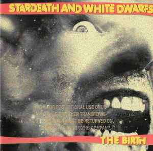 CD STARDEATH & WHITE DWARFS - The Birth 9362497686PROMO Warner Bros. Re 2009 US Rock Used