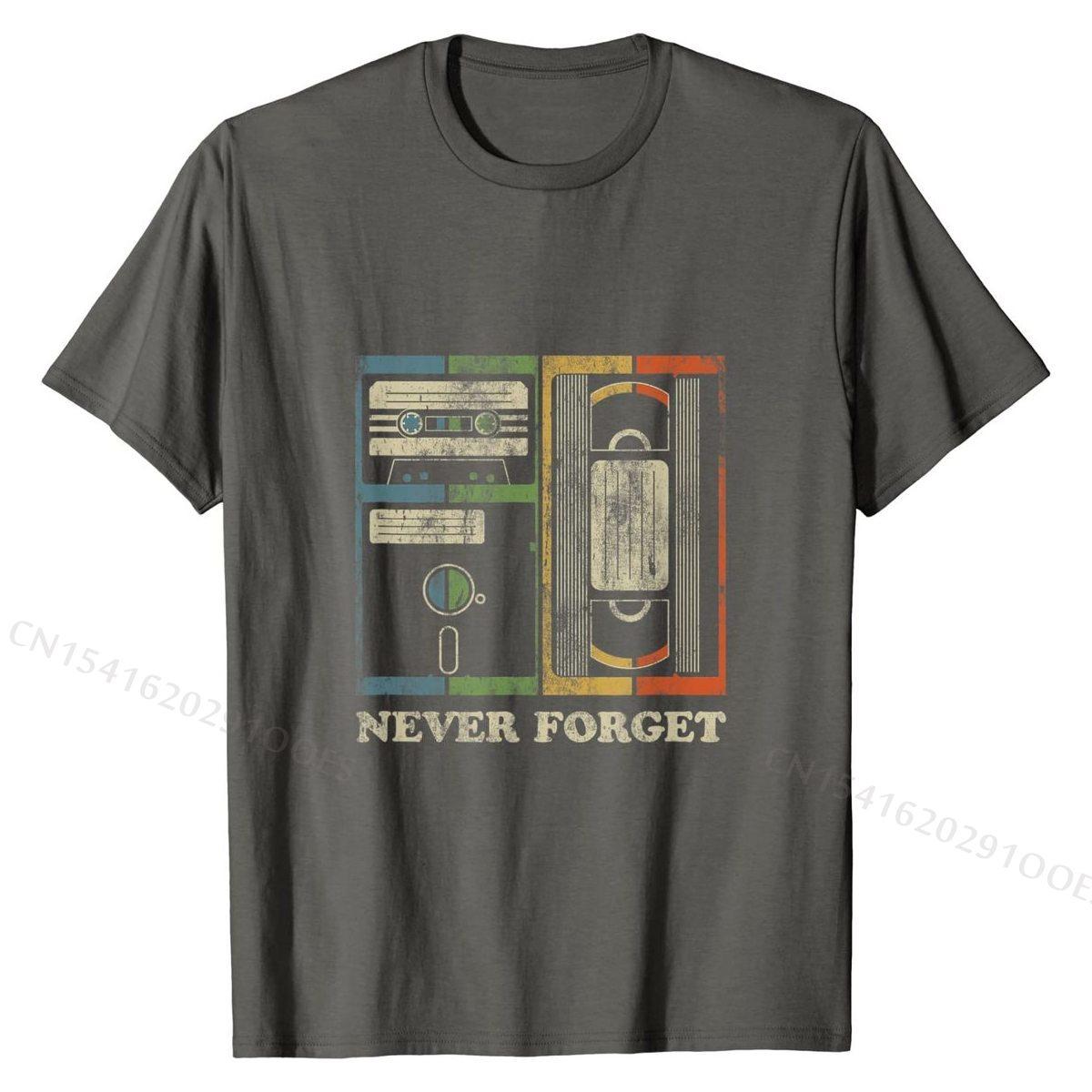 

Никогда не забывай Ретро Винтаж Крутой 80-е 90-е Смешная Гиковская Футболка Хлопок Мужская Топ Футболки Дизайн Футболка Горячая Распродажа На Заказ M