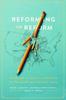 Bok Reforming the Reform : Problems of Public Schooling In the American Welfare State