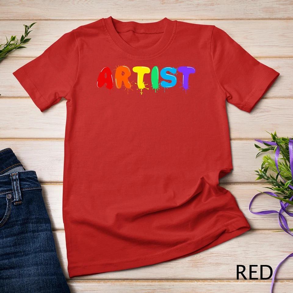 Funny Artist Art Men Women Kids Artsy Drawing Painting Lover Unisex T-shirt 7 S