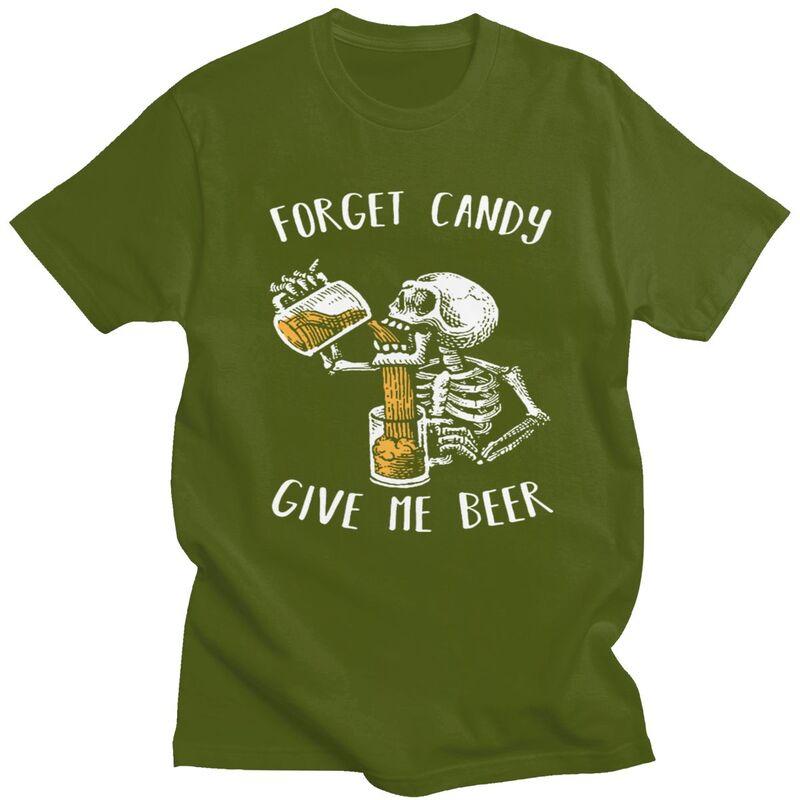 Custom Forget Candy Give Me Beer Halloween Skeleton Skull Tshirts for Men Short Sleeves Tshirt Slim Fit Pure Cotton Tees