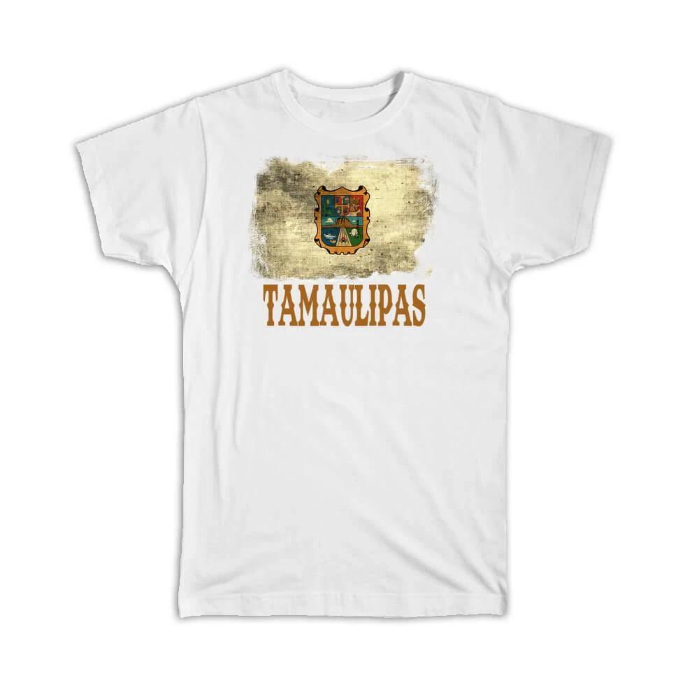 Gift T-Shirt : Tamaulipas Mexico Distressed Flag Vintage Mexican Expat Country S