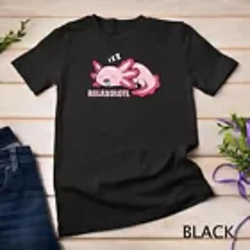 Cute Axolotl Lover Mexican Salaunisexder Relaxolotl Unisex T Shirt