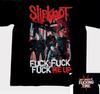 Slipknot Band F Me Up T-Shirt Short Sleeve Cotton Tee All Size S To 4 XL BT654 Unisex T-Shirt