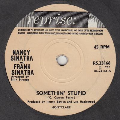 Disque 7 pouces NANCY SINATRA FRANK SINATRA Somethin Stupid RS23166 Reprise Records 1967 UK Pop Occasion