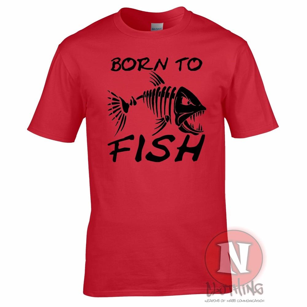 Born To Fish TShirt Angling Carp Fly Sea Fishing Rod For Birthdays Fathers Day