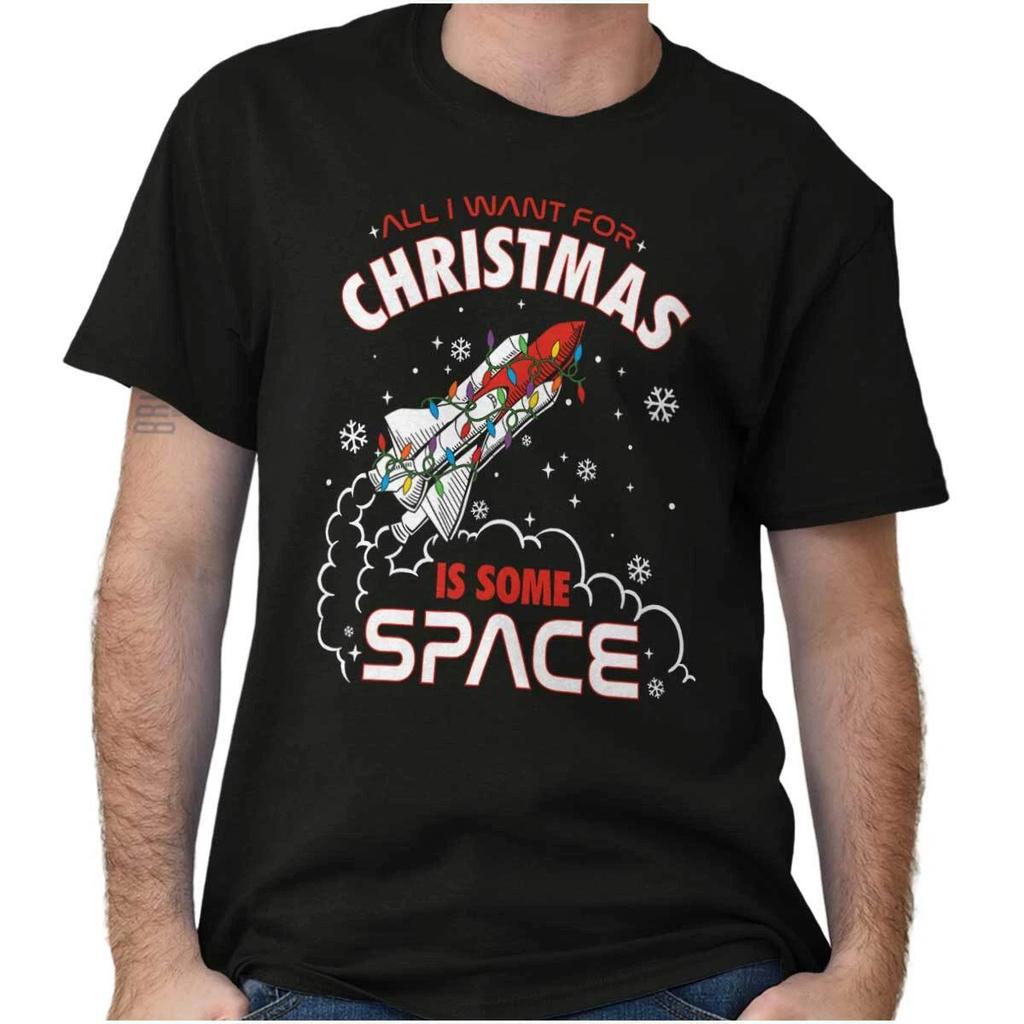 All I Want For Christmas Some Space Graphic 100% Cotton T-shirt Mens Tees Top Men or Women
