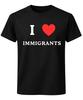 I Love Immigrants T-Shirt Immigrant Unity Message Graphic Immigration Tee