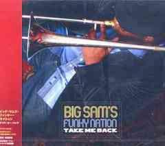

CD BIG SAM S FUNKY NATION - Take Me Back PVCP8246 P-Vine Records 2007 Japan Rock Used