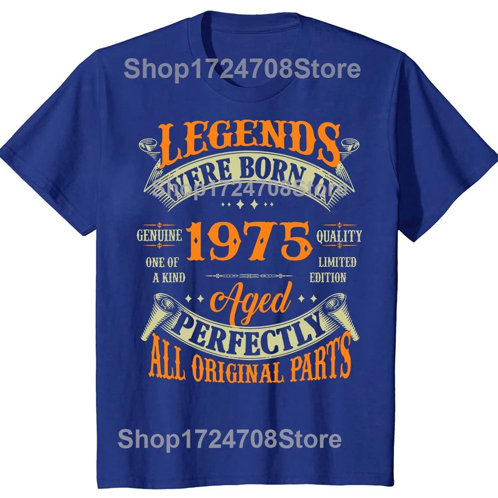 Novelty Born In 1975 Vintage T Shirts Graphic Cotton Streetwear Short Sleeve Birthday Gifts 50 Years Old Tshirt Mens Clothing