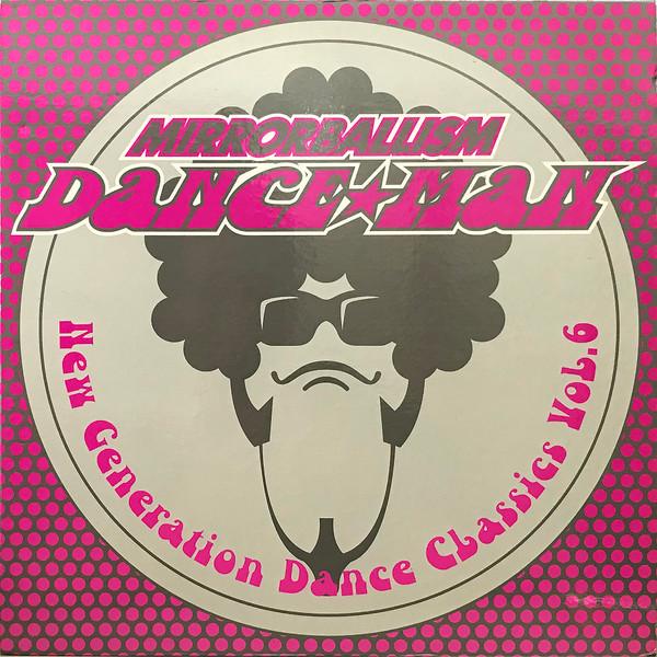 

12inch Record DANCEMAN Mirrorballism New Generation Dance RR1288179 Rhythm Republic 2000 Japan SoulFunk Used