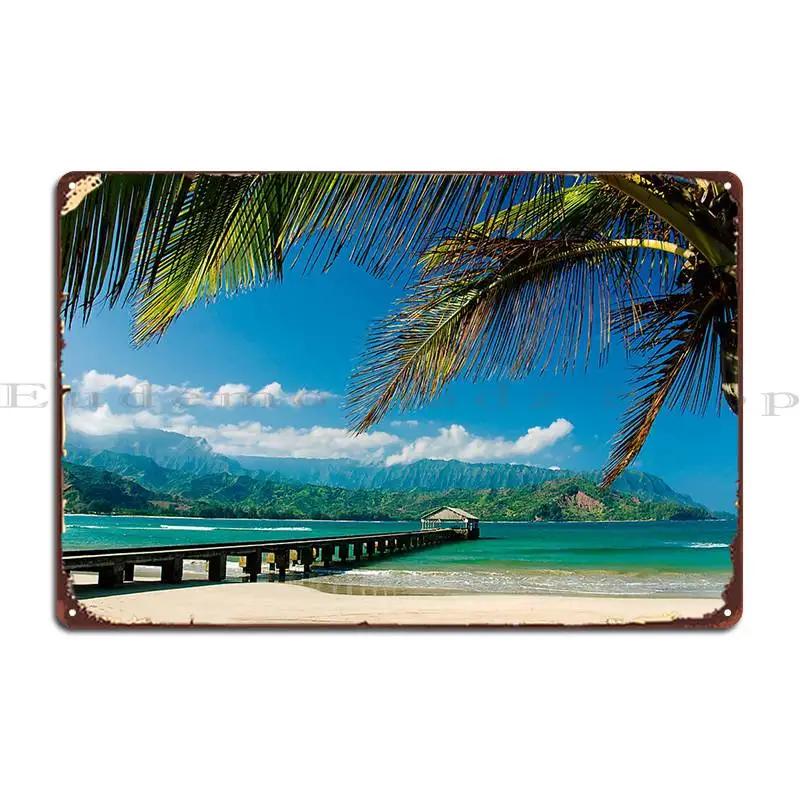 Hanalei Bay Pier Kauai Metal Plaque Design Plaques Wall Decor Garage Decoration Printing Tin Sign Poster 20x30cm