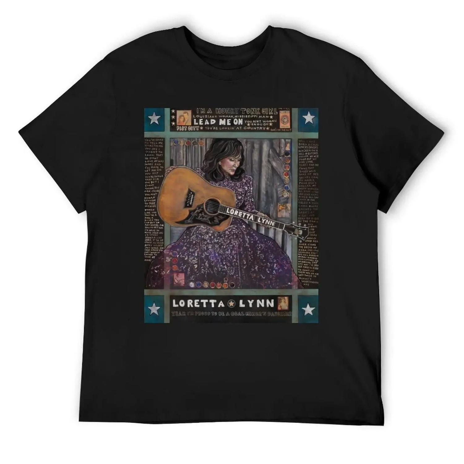 

Loretta Lynn T-Shirt anime stuff customizeds Luxury man funny costumes shirts men XXXXXL