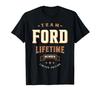 Team Ford Lifetime Member Funny Name Ford T-Shirt