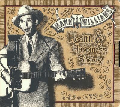 CD HANK WILLIAMS  Health  Happiness Shows 3145178622 Chronicles Mer 1993 US Blues Used