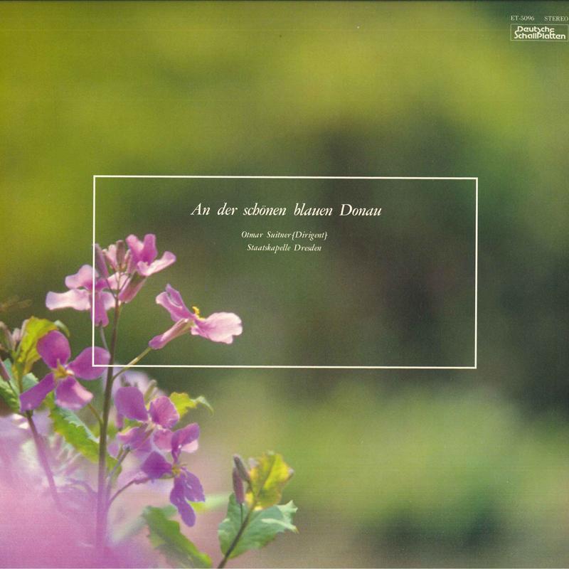 

LP Record OTMAR SUITNER, STAATSKAPELLE DRESDE - An Der Schonen Blauen Donau ET5096 DEUTSCHE SCHALL Japan Classical Used