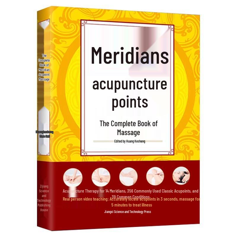 Illustrated Guide to Meridian and Acupoint Massage Techniques