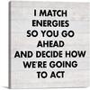 Humor Office Funny Work Canvas Prints Wall Art Decor Desk Sign I Match Energies So You Go Ahead Poster Painting Framed Artwork 8 X 8 Inch Home Office