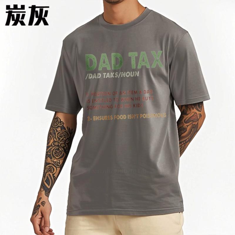 Men cotton tshirt unisex summer For men tshirt Dad Tax Definition Print Short Sleeve Travel ONeck Teeshirt Brand t shirt