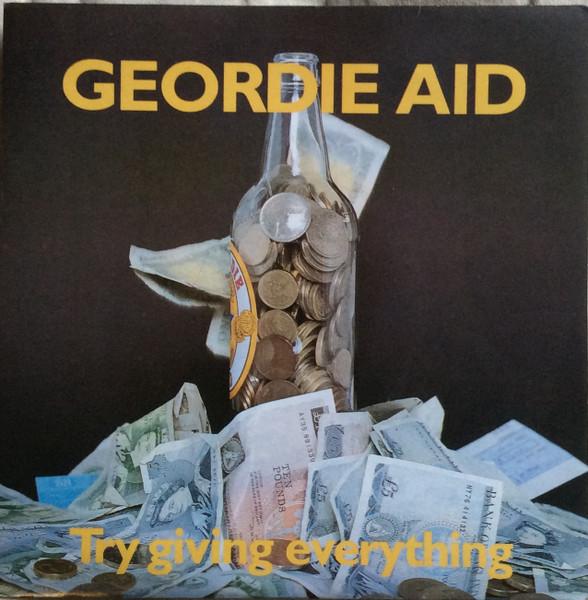 

7inch Record GEORDIE AID Try Giving Everything HELP01 Not On Label 1985 UK Pop Used