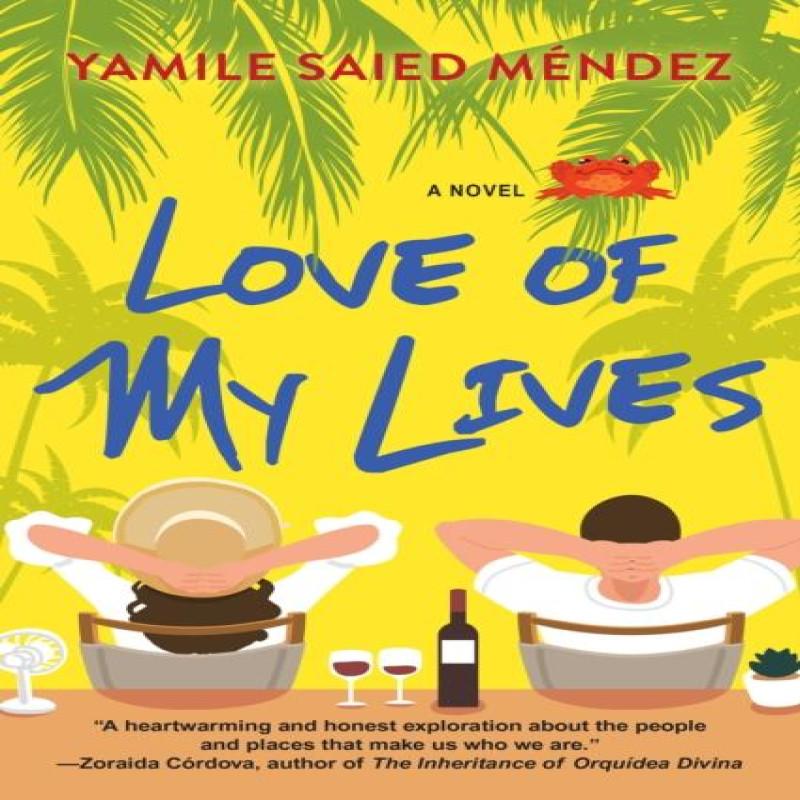 Love of My Lives by Yamile Saied Mendez Paperback Book 9781496737076