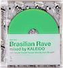 CD VARIOUS  Brasilian Rave Mixed by KALEIDO IRJP0013 Irma Records Ja 2008 Japan Dance  Electronica Used