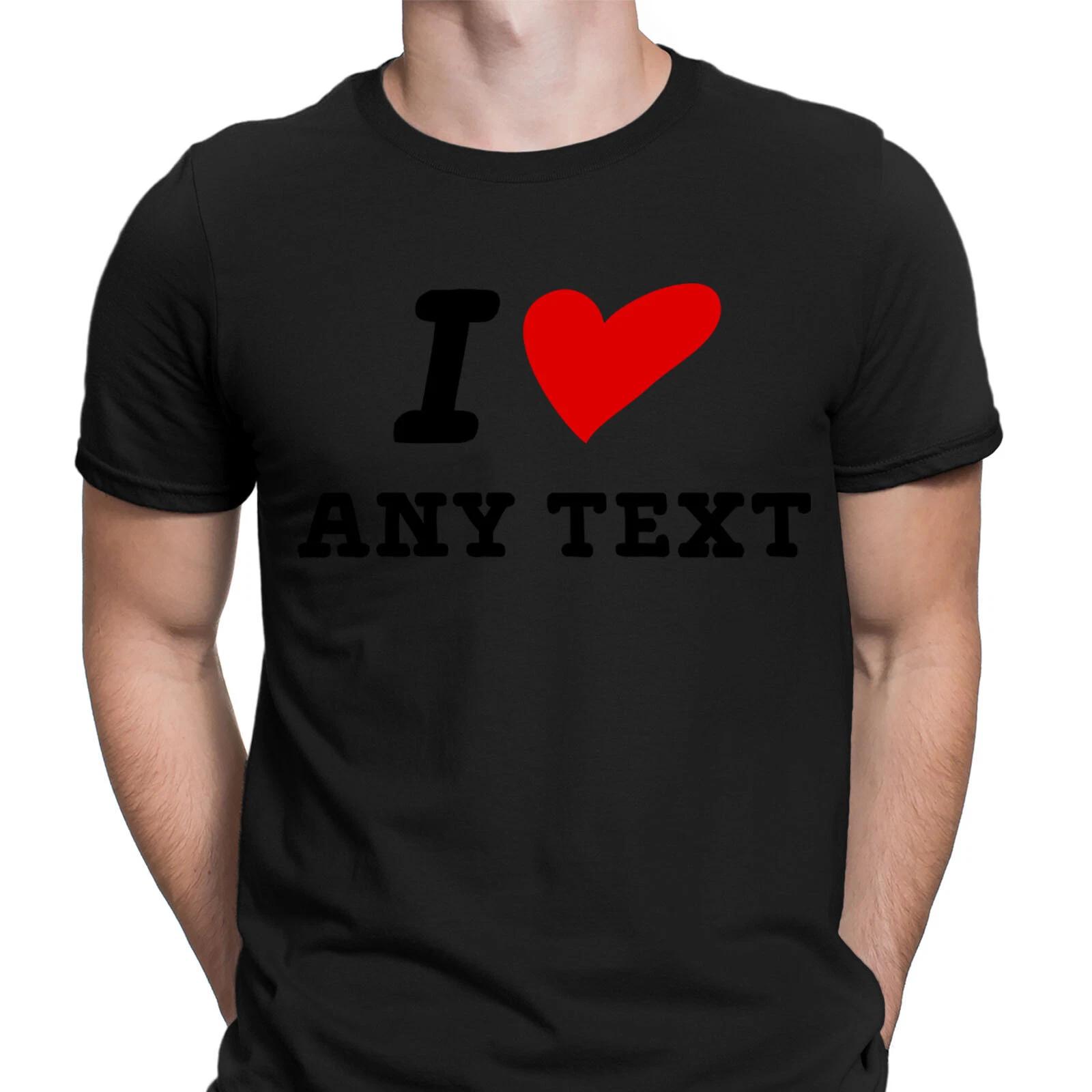 Personalised I Heart Any Text Unisex Mens Womens Oversized T-Shirts Tee Top #6ED M