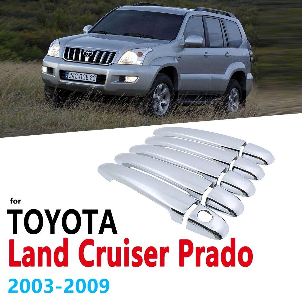 

Набор накладок на хромированные ручки для Toyota Land Cruiser Prado J120 120 2003 ~ 2009 LC120, аксессуары, наклейки, Стайлинг автомобиля 2004 2005