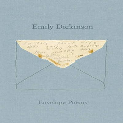 Envelope Poems by Emily Dickinson Hardback Book 9780811225823