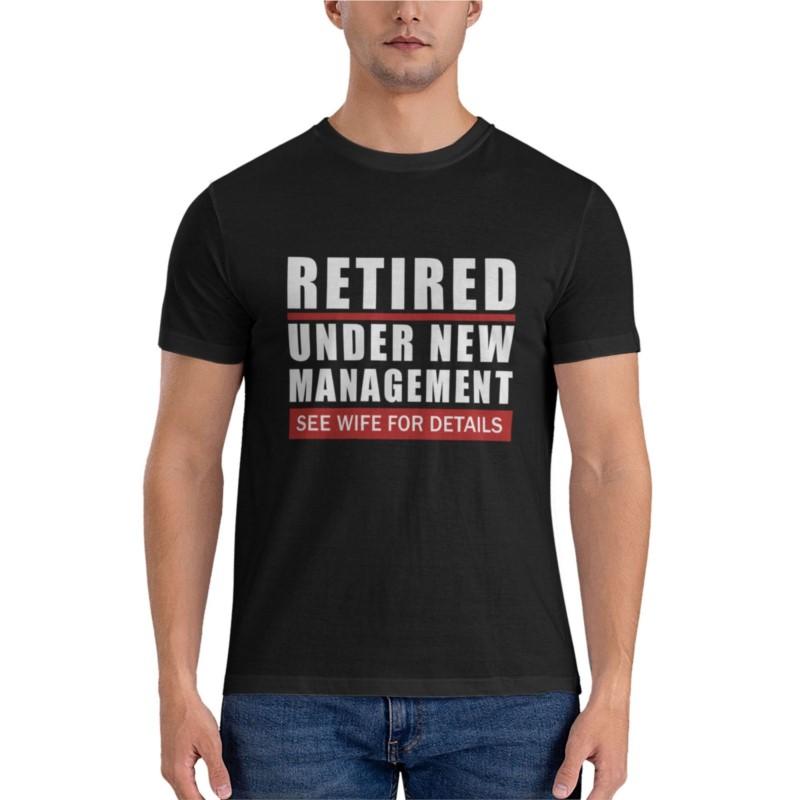 Funny Retired Under ManagementEssential T-Shirt T Shirts Men Mens Plain T Shirts