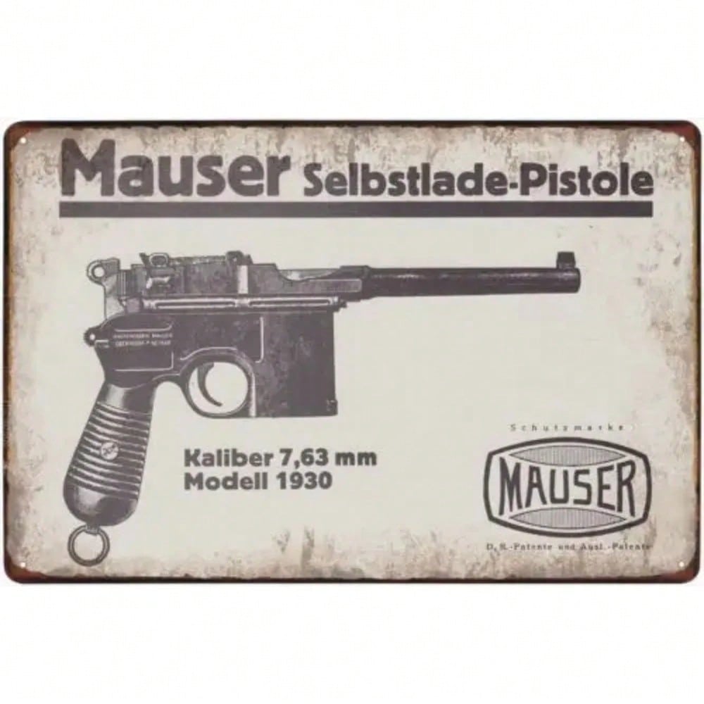 Retro Mauser C96 1930 Tin Sign 8x12 Inch Vintage German Pistol Metal Plaque Bar Decor Gift For Men