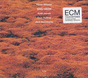 

CD KENNY WHEELER, KEITH JARRETT, DAVE - GNU HIGH ECM1069,1777598 ECM Records 2008 Germany Jazz Used