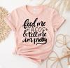 Feed Me Tacos & Tell Me I'm Pretty T-shirt, Girlfriend Shirt, Foodie Tee, Holiday Top, Bride Gift, Taco Lover Shirts, Fiesta T-shirts