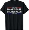 Macht wieder Sinn T-Shirt