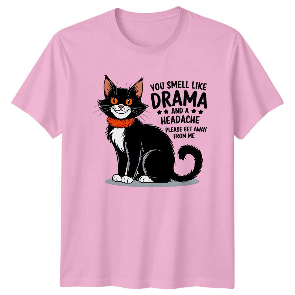 Funny Cat You Smell Like Drama And A Headache TShirt