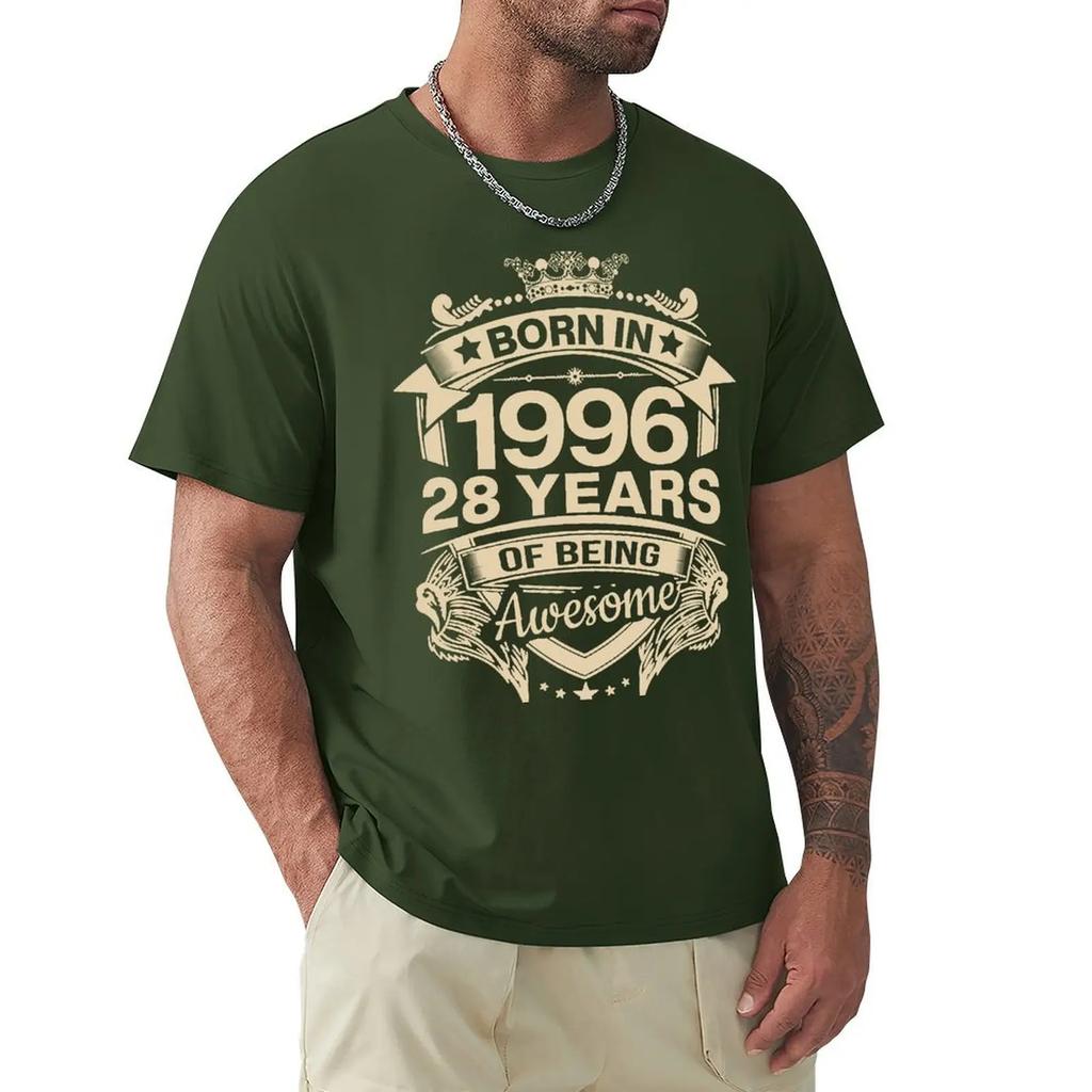 Born In 1996 28 Years Of Being Awesome 28th Birthday Gift T Shirt Harajuku Short Sleeve T-shirt 100% Cotton Graphics Tshirt Tops